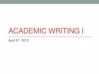 Academic writing i