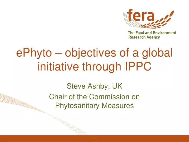 ephyto objectives of a global initiative through ippc