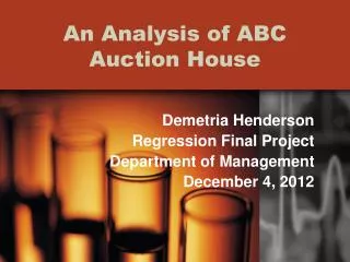 An Analysis of ABC Auction House