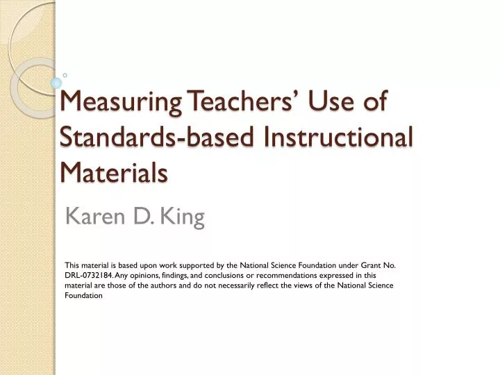 measuring teachers use of standards based instructional materials
