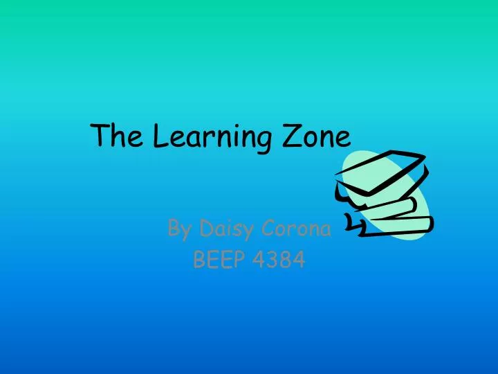 the learning zone