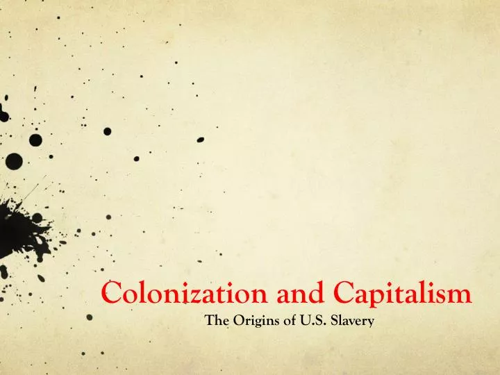 colonization and capitalism