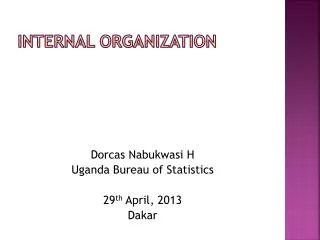 INTERNAL ORGANIZATION