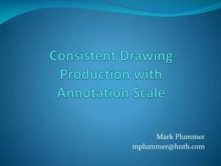 Consistent Drawing Production with Annotation Scale