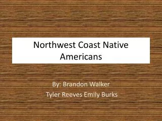 Northwest Coast Native Americans