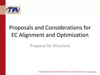 Proposals and Considerations for EC Alignment and Optimization