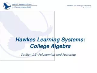 Hawkes Learning Systems: College Algebra