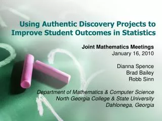 Using Authentic Discovery Projects to Improve Student Outcomes in Statistics