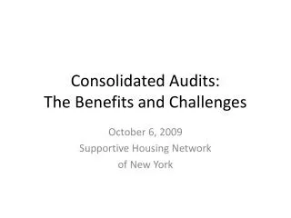 Consolidated Audits: The Benefits and Challenges