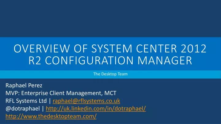 overview of system center 2012 r2 configuration manager