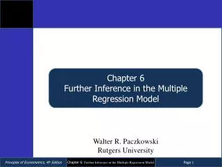 Chapter 6 Further Inference in the Multiple Regression Model