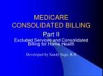 MEDICARE CONSOLIDATED BILLING - slide 1
