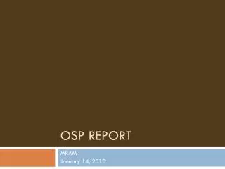 OSP Report