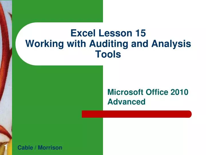 excel lesson 15 working with auditing and analysis tools