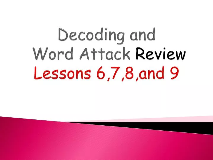 decoding and word attack review lessons 6 7 8 and 9