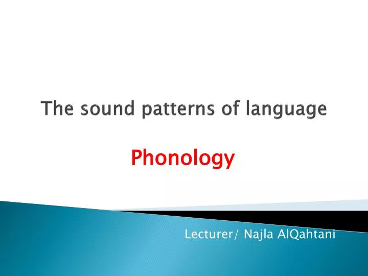 the sound patterns of language