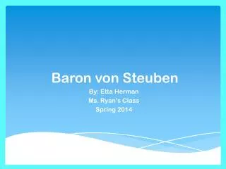 Baron von Steuben