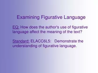 Examining Figurative Language