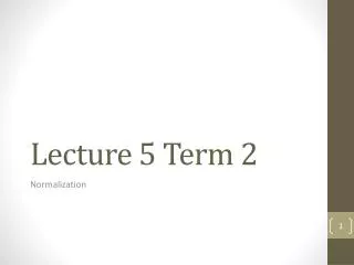 Lecture 5 Term 2