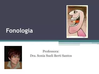 PPT - FONOLOGIA E FONÉTICA PowerPoint Presentation, Free Download - ID ...