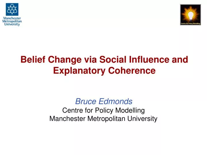 belief change via social influence and explanatory coherence