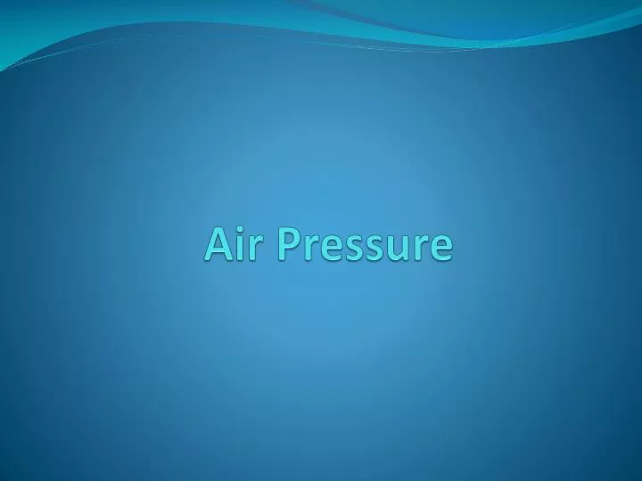 air pressure