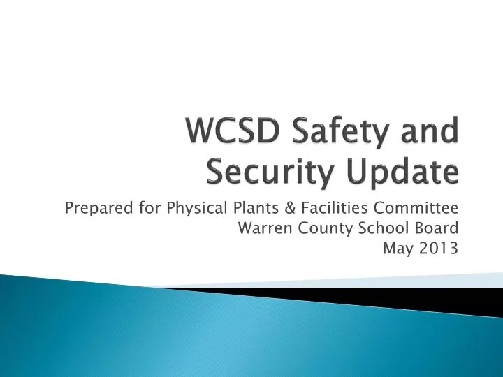 wcsd safety and security update