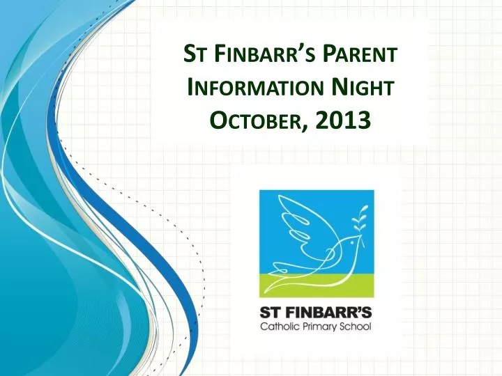 st finbarr s parent information night october 2013