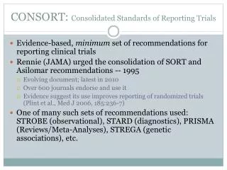 CONSORT: Consolidated Standards of Reporting Trials
