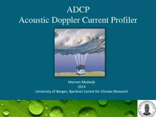 ADCP Acoustic Doppler Current Profiler