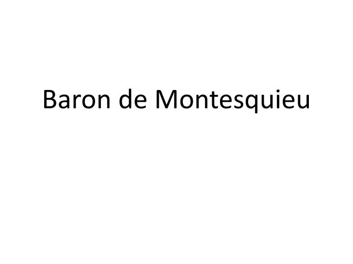 baron de montesquieu