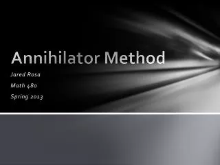 Annihilator Method