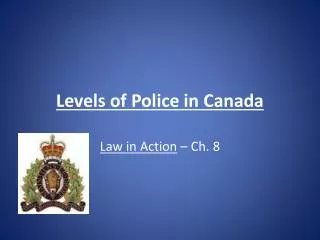 Levels of Police in Canada