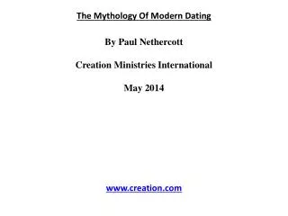 The Mythology Of Modern Dating By Paul Nethercott Creation Ministries International May 2014