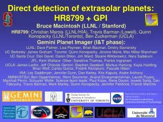 Direct detection of extrasolar planets: HR8799 + GPI