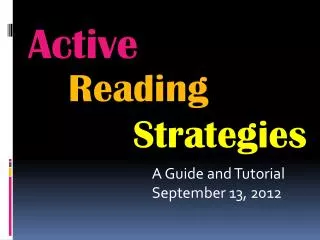 A Guide and Tutorial September 13, 2012