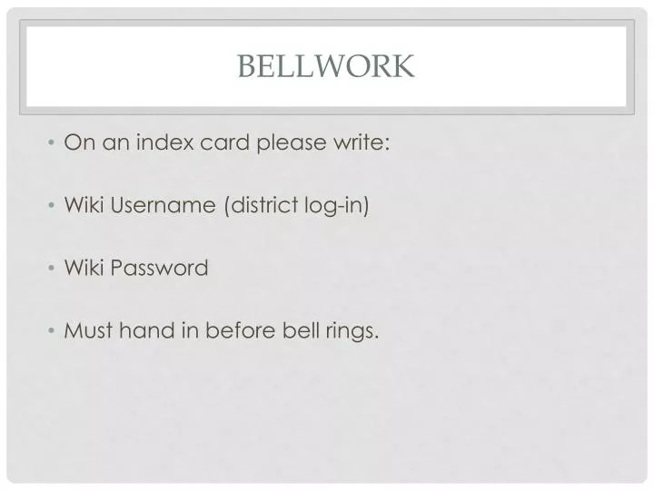 bellwork