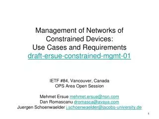 IETF #84, Vancouver, Canada OPS Area Open Session Mehmet Ersue mehmet.ersue@nsn