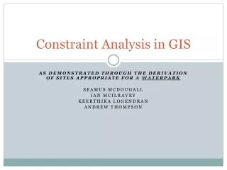 Constraint Analysis in GIS