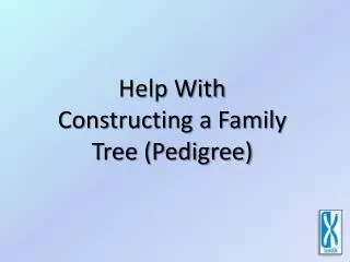 Help With Constructing a Family Tree (Pedigree)