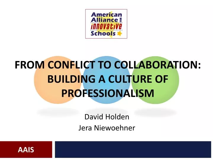 from conflict to collaboration building a culture of professionalism