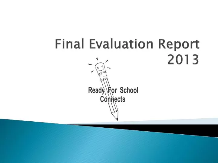 final evaluation report 2013