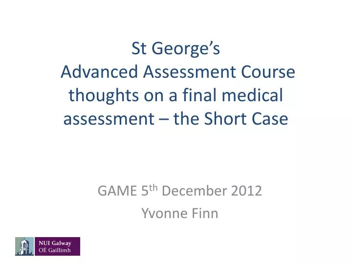 st george s advanced assessment course thoughts on a final medical assessment the short case