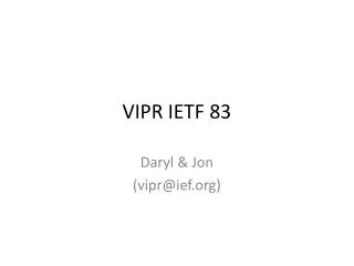 VIPR IETF 83