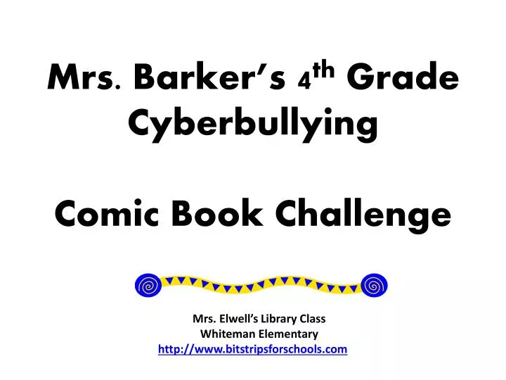 mrs barker s 4 th grade cyberbullying comic book challenge