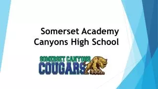 Somerset Academy Canyons High School