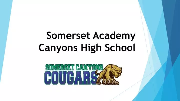 somerset academy canyons high school
