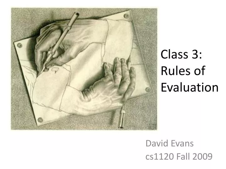 class 3 rules of evaluation