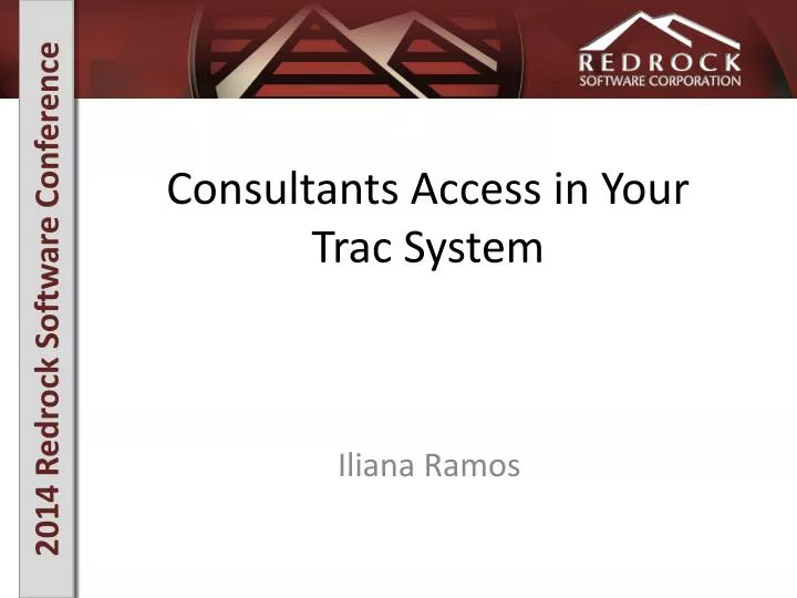consultants access in your trac system