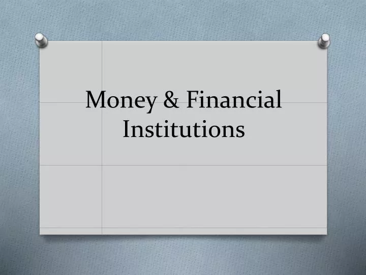 money financial institutions